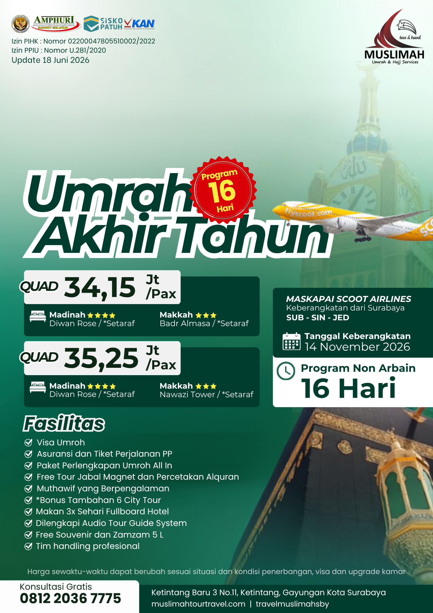 Umroh 16 Hari Akhir Tahun - Non Arba'in Paket 1